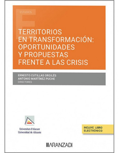 Territorios en transformación: oportunidades y propuestas frente a las crisis