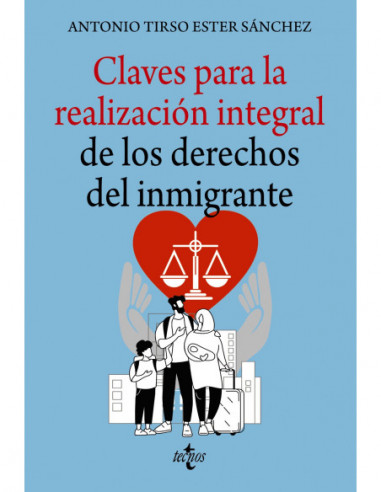 Claves para la realización integral de los derechos del inmigrante