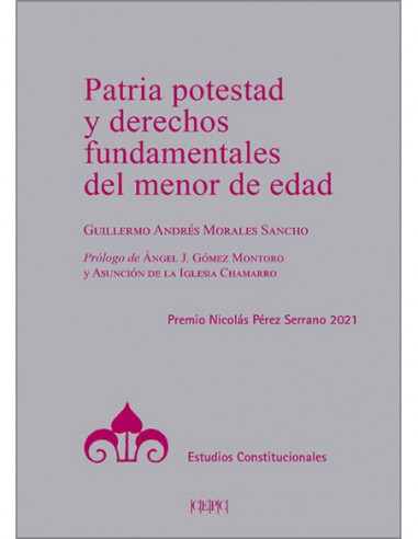 Patria potestad y derechos fundamentales del menor de edad