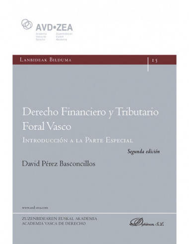 Derecho financiero y tributario foral vasco. Introducción a la Parte Especial