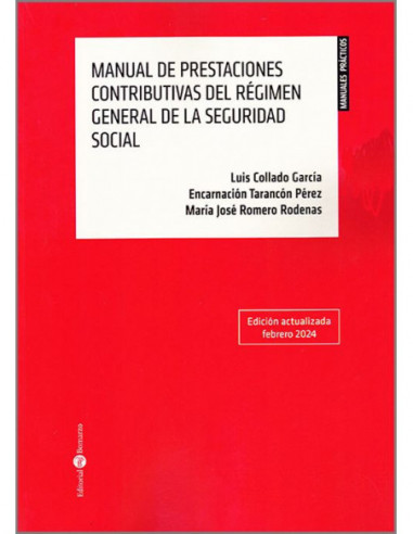Manual de prestaciones contributivas del régimen general de la Seguridad Social