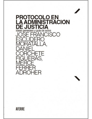 Protocolo en la Administración de Justicia