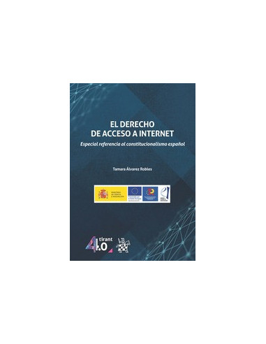El Derecho de acceso a Internet. Especial referencia al constitucionalismo español