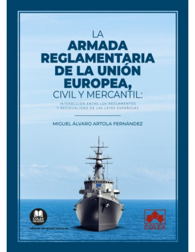 La armada reglamentaria de la Unión Europea, civil y mercantil