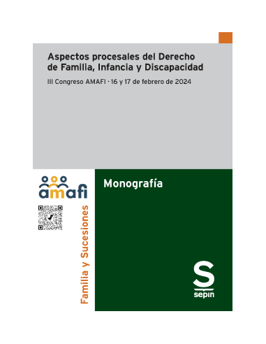 Aspectos procesales del Derecho de Familia, Infancia y Discapacidad