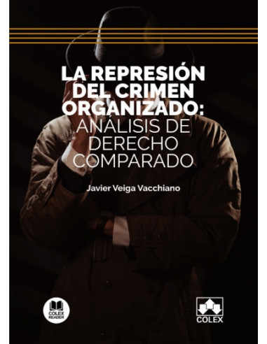 La represión del crimen organizado: análisis de derecho comparado