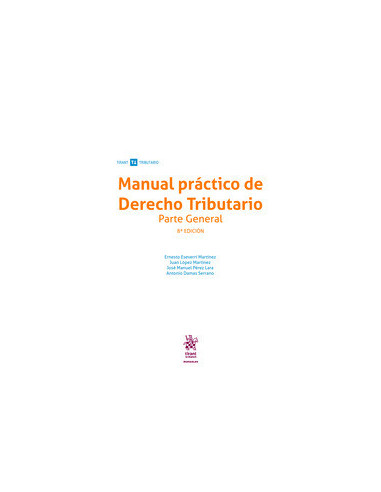 Manual práctico de Derecho Tributario. Parte General