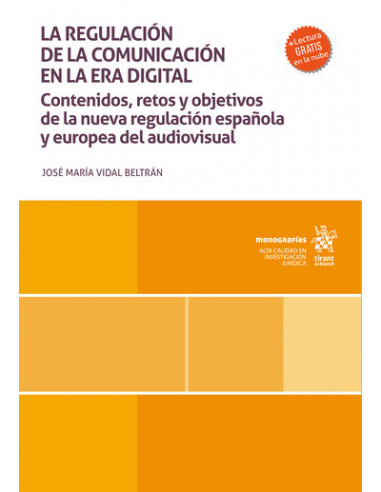 La regulación de la comunicación en la era digital