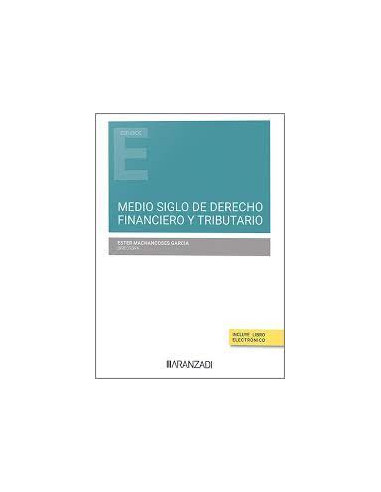 Medio Siglo de Derecho Financiero y Tributario