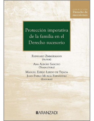 Protección imperativa a la familia en el derecho sucesorio
