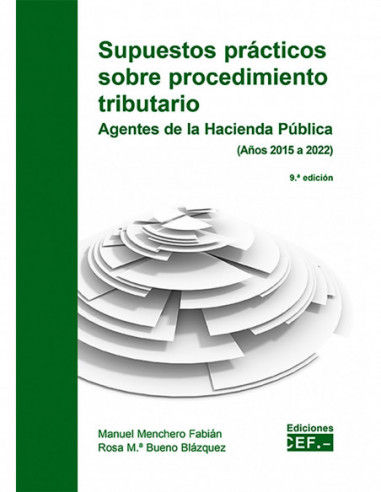 Supuestos prácticos sobre procedimiento tributario