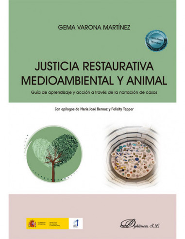 Justicia restaurativa medioambiental y animal