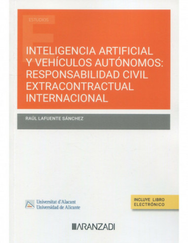 Inteligencia artificial y vehículos autónomos: responsabilidad civil extracontractual internacional