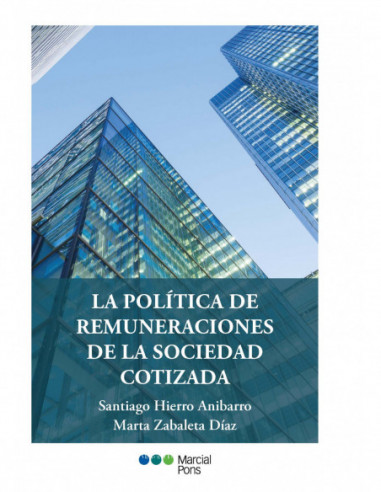 La política de remuneraciones de la sociedad cotizada