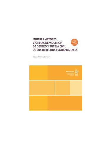 Mujeres mayores víctimas de violencia de género y tutela civil de sus derechos fundamentales