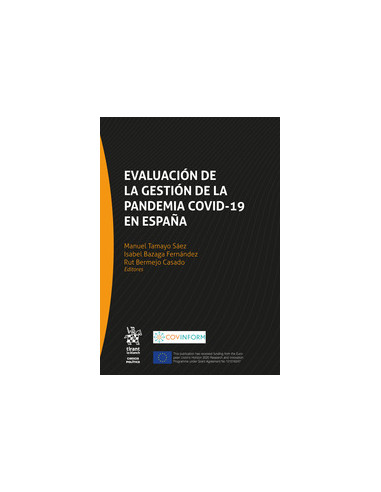 Evaluación de la gestión de la pandemia COVID-19 en España