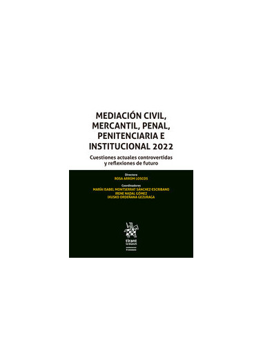 Mediación Civil, Mercantil, Penal, Penitenciaria e Institucional 2022