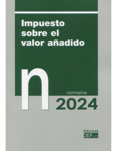 Impuesto sobre el valor añadido. Normativa 2024