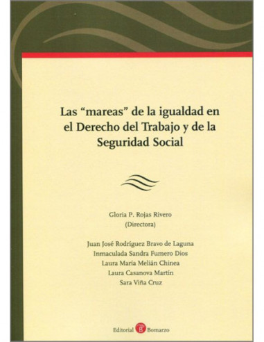 Las mareas de la igualdad en el Derecho del Trabajo y de la Seguridad Social