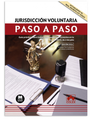 Jurisdicción voluntaria. Paso a paso