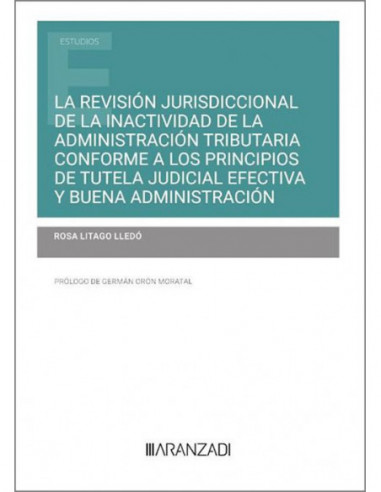 La revisión jurisdiccional de la inactividad de la administración tributaria