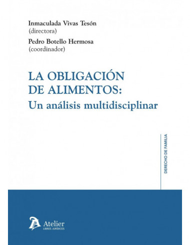 Obligación de alimentos: un análisis multidisciplinar