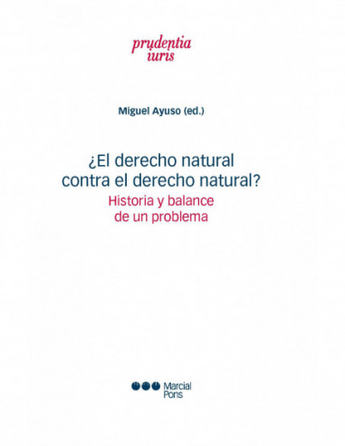 ¿El derecho natural contra el derecho natural?