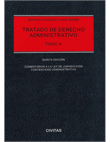Tratado de derecho administrativo. Tomo II