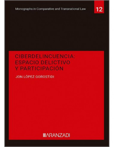 Ciberdelincuencia espacio delictivo y participación