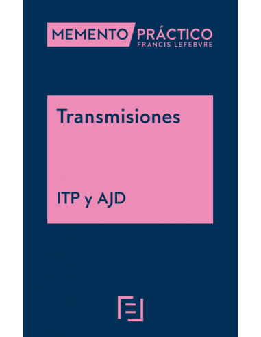 Memento Transmisiones (ITP y AJD) 2024