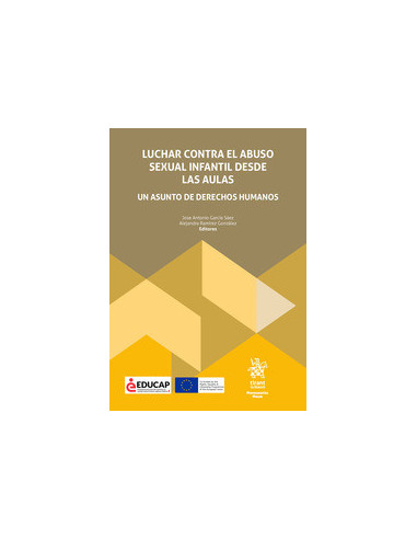 Luchar contra el abuso sexual infantil desde las aulas. Un asunto de derechos humanos