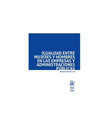 Igualdad entre mujeres y hombres en las empresas y administraciones públicas