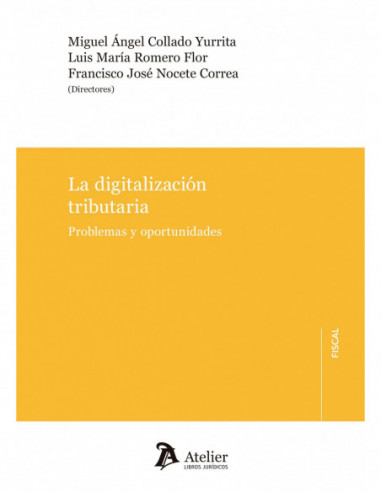 La digitalización tributaria. Problemas y oportunidades