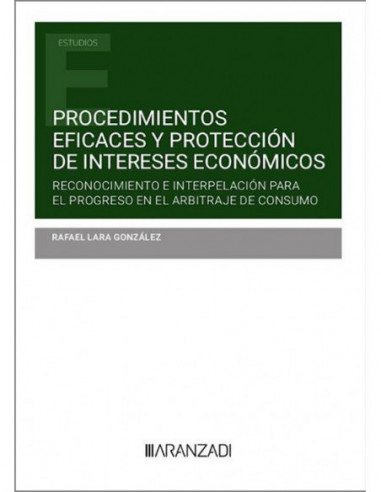 Procedimientos eficaces y protección de intereses económicos