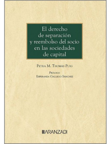 El derecho de separación y reembolso del socio en las sociedades de capital