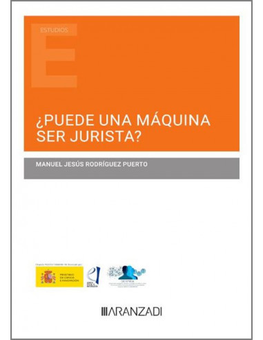 ¿Puede una máquina ser jurista?