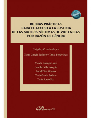 Buenas prácticas para el acceso a la justicia de las mujeres víctimas de violencias por razón de género