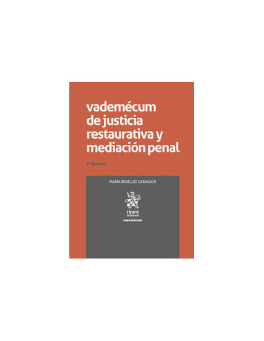 Vademécum de Justicia restaurativa y mediación penal