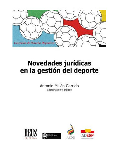 Novedades jurídicas en la gestión del deporte