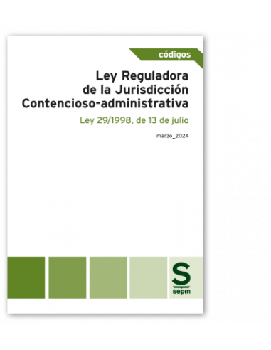 Ley Reguladora de la Jurisdicción Contencioso-administrativa