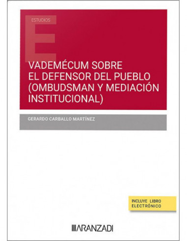 Vademécum sobre el defensor del pueblo. Mediación institucional y ombudsman