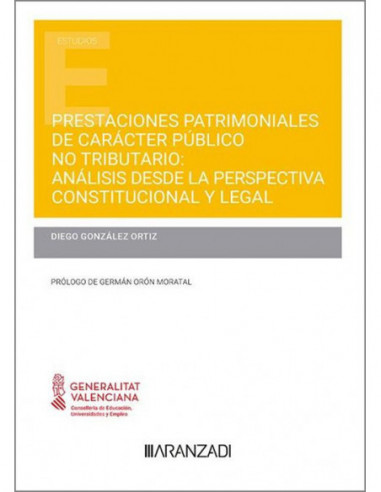 Prestaciones patrimoniales de carácter público no tributario: análisis desde la perspectiva constitucional y legal