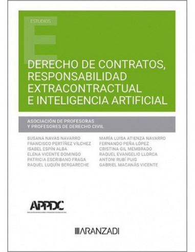 Derecho de contratos, responsabilidad extracontractual e inteligencia artificial (dúo)