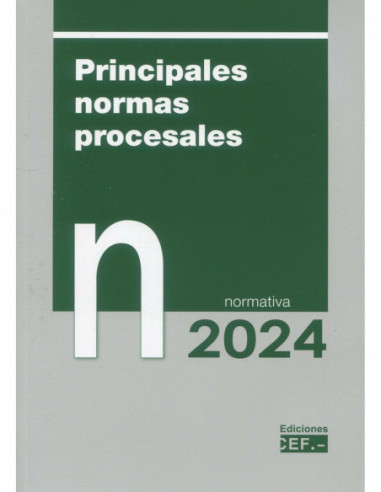 Principales normas procesales. Normativa 2024