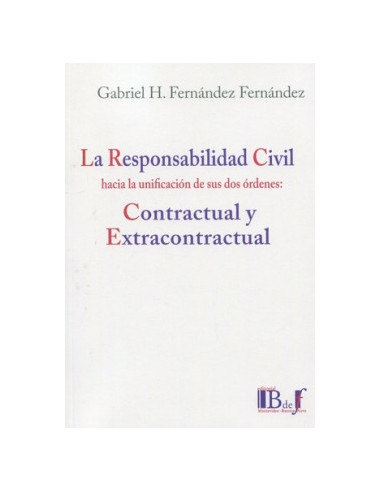 La responsabilidad civil hacia la unificación de sus dos órdenes