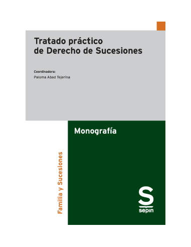 Tratado práctico de Derecho de Sucesiones