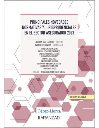 Principales novedades normativas y jurisprudenciales en el sector asegurador 2023