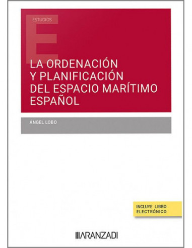La ordenación y planificación del espacio marítimo español