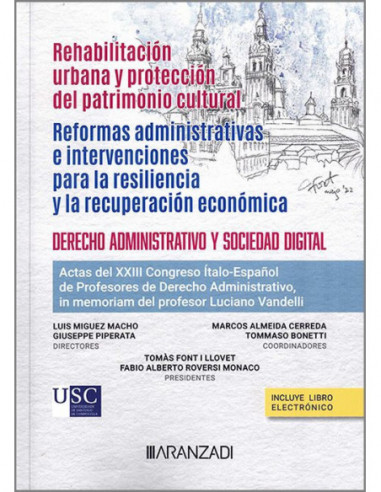 Rehabilitación urbana y protección del patrimonio cultural