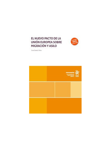El nuevo pacto de la Unión Europea sobre migración y asilo
